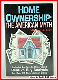 Home Ownership (Paperback, 2nd, Revised)