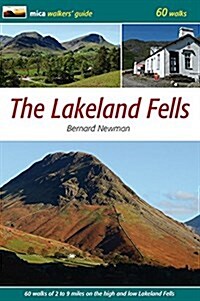 The Lakeland Fells : 60 Walks (Paperback)