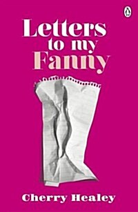 Letters To My Fanny (Paperback)