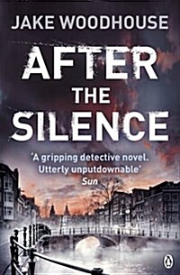 After the Silence : Inspector Rykel Book 1 (Paperback)