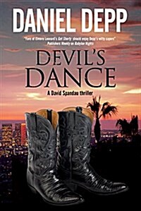Devils Dance : A Hollywood-Based David Spandau Thriller (Paperback)