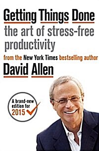 Getting Things Done : The Art of Stress-Free Productivity (Paperback, Rev ed)