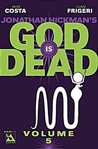 God Is Dead Volume 5 (Paperback)