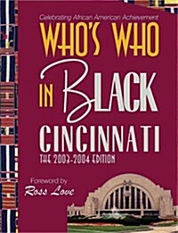 Whos Who in Black Cincinnati (Paperback)