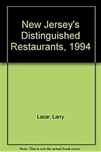New Jerseys Distinguished Restaurants, 1994 (Paperback)