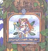 My Fairy Godmother (Hardcover)