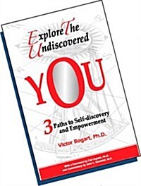 Explore the Undiscovered You (Paperback)