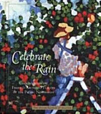 Celebrate the Rain (Hardcover)