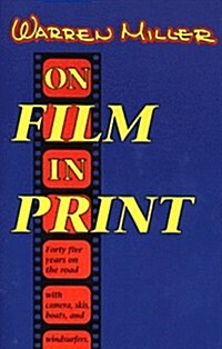 On Film and Print (Paperback, 2ND)