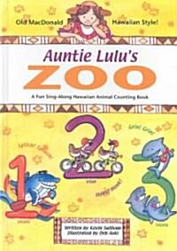 Auntie Lulus Zoo (Hardcover)