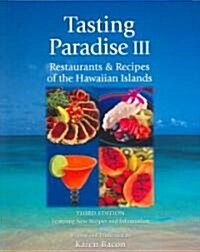Tasting Paradise III (Paperback, 3rd)