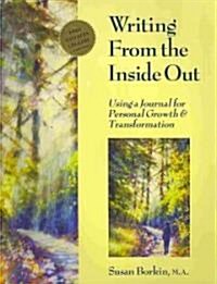 Writing From the Inside Out (Paperback)