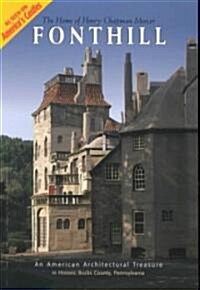 Fonthill the Home of Henry Chapman Mercer (Paperback, 2nd, Revised, Expanded)