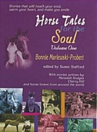 Horse Tales for the Soul (Paperback)