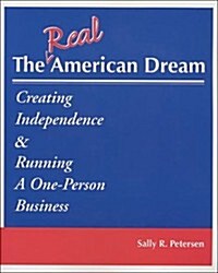 The Real American Dream (Paperback)