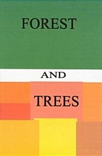 Forest and Trees: The Bible as a Whole (Paperback)