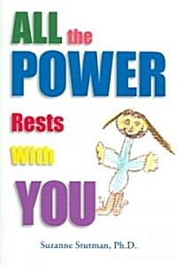 All the Power Rests with You (Paperback)