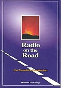 Radio on the Road (Paperback)
