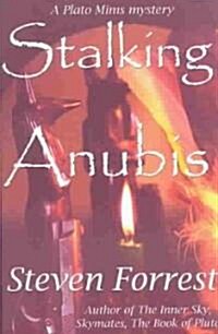 Stalking Anubis (Paperback)