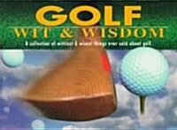 Golf Wit & Wisdom (Paperback)