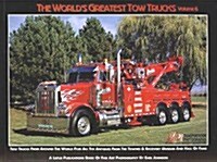 The Worlds Greatest Tow Trucks (Paperback)