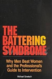 The Battering Syndrome (Hardcover)