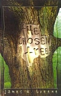 The Chosen Tree (Paperback)