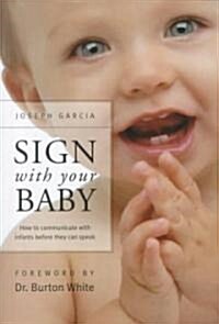 Sign With Your Baby (Paperback, Revised)