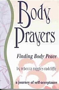 Body Prayers (Paperback)