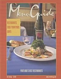 Menu Guide - Portlands Best Restaurants (Paperback, 3rd)