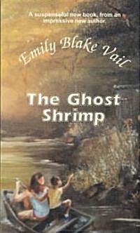 The Ghost Shrimp (Paperback)