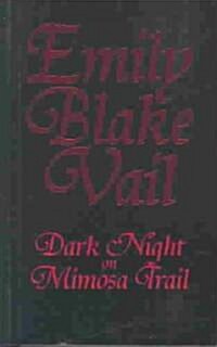 Dark Night on Mimosa Trail (Paperback)