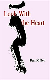 Look with the Heart (Paperback)