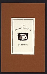 The Coffeehouses of Prague (Paperback, Spiral)