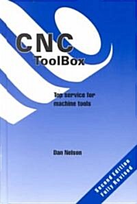 The CNC Toolbox: Top Service for Machine Tools (Hardcover, 2, Rev)