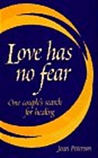 Love Has No Fear (Paperback)