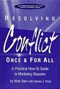 Resolving Conflict Once and for All (Cassette)