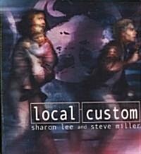 Local Custom (Audio CD, Unabridged)