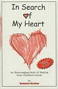 In Search of My Heart (Hardcover, Signed)