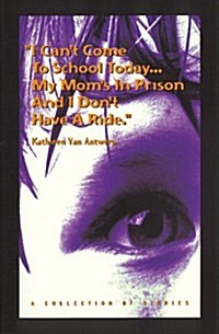 I Cant Come to School Today (Paperback)