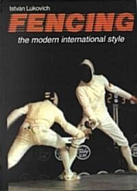 Fencing (Hardcover, Revised)