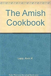 The Amish Cookbook (Paperback, Spiral)