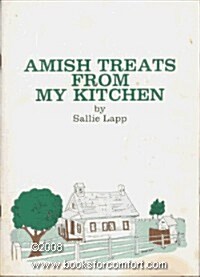 Amish Treats from My Kitchen (Paperback)