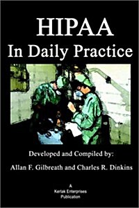 Hipaa in Daily Practice (Paperback)