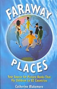 Faraway Places (Paperback)