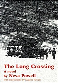 The Long Crossing (Paperback)