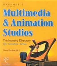 Gardners Guide to Multimedia & Animation Studios (Paperback)