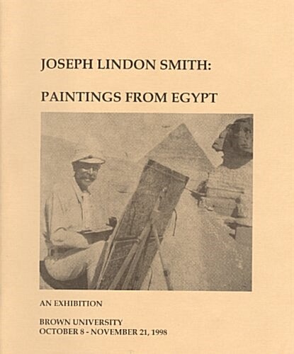 Joseph Lindon Smith: Paintings from Egypt (Paperback)