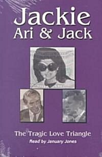 Jackie, Ari, & Jack (Cassette, Abridged)