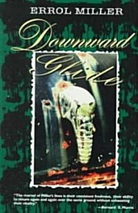 Downward Glide (Paperback)